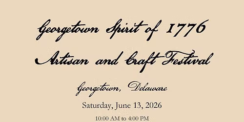 Georgetown Spirit of 1776 Artisan and Craft Festival