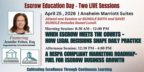 Escrow Education Day:  Escrow In Court + RESPA Compliant Marketing- LIVE
