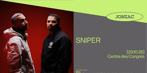 SNIPER\uff5cCentre des Congr\u00e8s - JONZAC\uff5c29\/10\/26