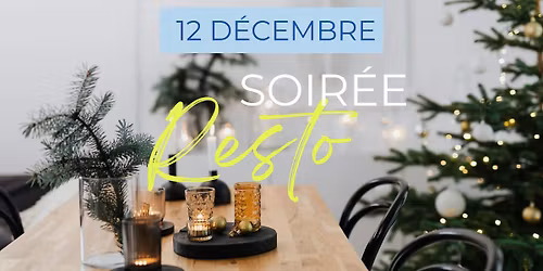 Soirée Resto : Afterwork des entrepreneurs 