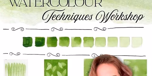 Beginner Watercolour Techniques Workshop with Mareli (20 June \u201926)