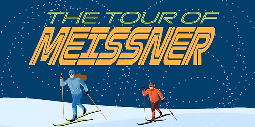 Tour of Meissner 2026