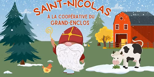 Saint-Nicolas \u00e0 la Coop\u00e9rative du Grand-Enclos