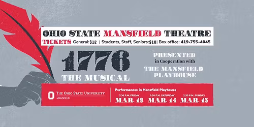 1776 The Musical | OSU Mansfield | March 13\u201315