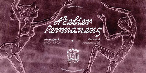 Atelier Permanens - Ruhav\u00e1s\u00e1r a Palazz\u00f3ban