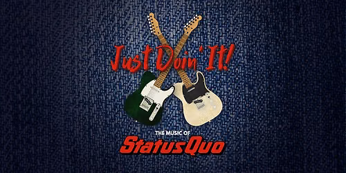 Just Doin It - The Music of Status Quo