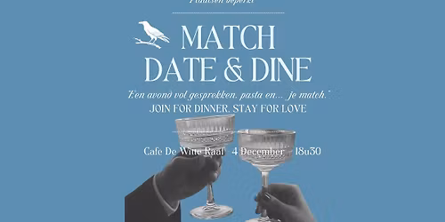 Match. Date & Dine