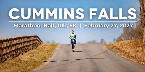 2027 Cummins Falls Marathon, Half, 10K, 5K