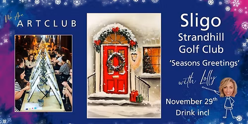 We are ArtClub - Nivember 29th Strandhill