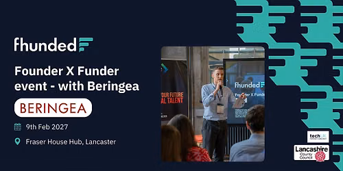 2027 Fhunded  - Founder X Funder event in collaboration with Beringea.