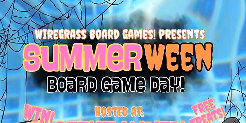 July Board Game Day - \ud83c\udf83\u2600\ufe0fSummerween Themed!