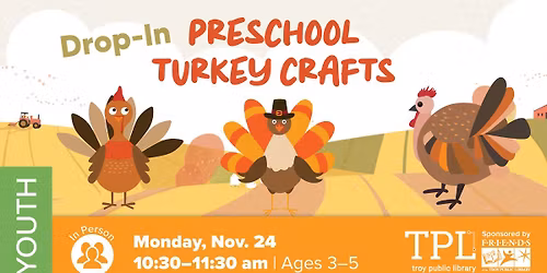 Drop-In Preschool Turkey Crafts