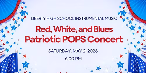 2026 Patriotic Pops Concert - Red, White, and Blues