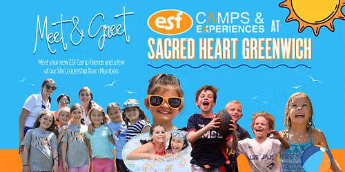 ESF Camps Meet & Greet at Sacred Heart Greenwich