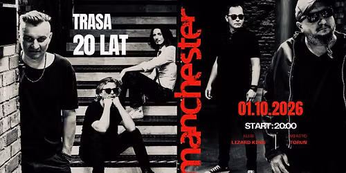 MANCHESTER 20-LECIE | 01.10.2026 | Toru\u0144 Lizard King