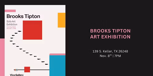 Brooks Tipton Art Exhibition - Viva Gallery