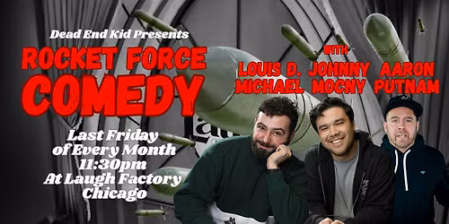 Rocket Force Comedy - August Edition