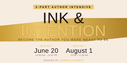 Ink & Intention: Become a Published Author in Two Power Sessions