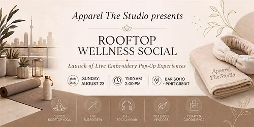 Apparel The Studio Presents-Rooftop Wellness Social