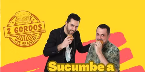 Dos Gordos muy Grasiosos en La Otra Movida