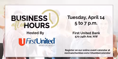 Business After Hours with First United Bank