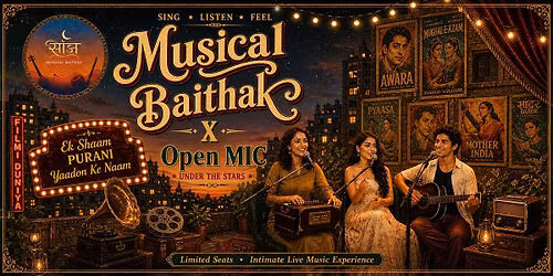 Sanjh-Musical Baithak x Open Mic