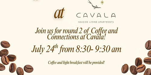 Coffee and Connections at Cavala!