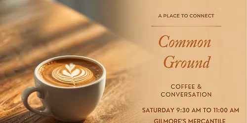 Common Ground - Coffee & Conversation
