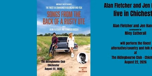 Songs from the back of a Rusty Ute - Alan Fletcher and Jen Hansen in concert