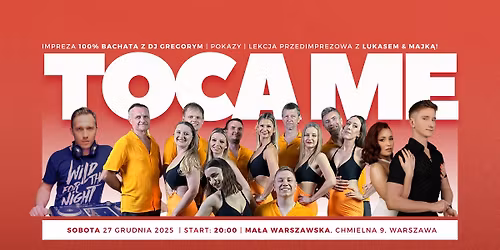 TOCA ME! vol 4 - 100% BACHATA - 27.12.2025