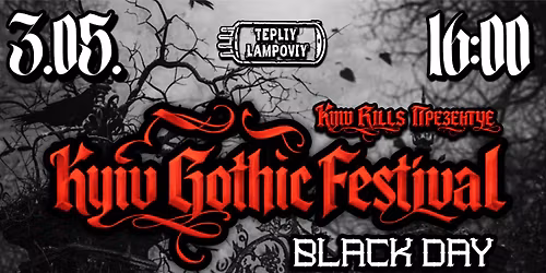 Kyiv Gothic Festival. Black Day