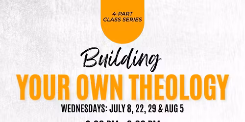 Building Your Own Theology