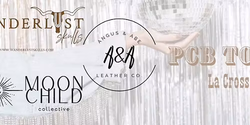 Wanderlust Skulls, Angus + Abe Leather Co., and Moon Child Collective at the PCB Tour