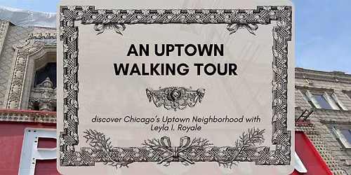 An Uptown Walking Tour