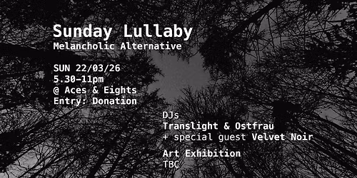 Sunday Lullaby @ Aces & Eights - 22\/03\/2026