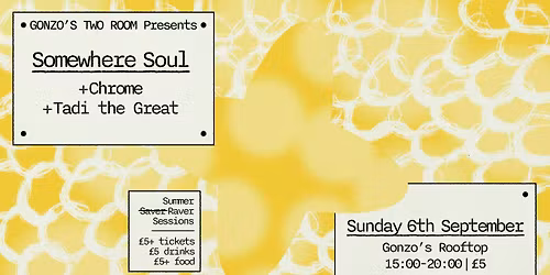 Rooftop Sunday Sessions w Somewhere Soul