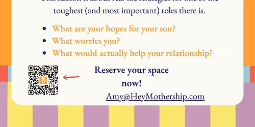 Raising Teenage Boys: a Support Session for Mums in Barking