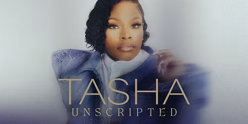 TASHA Unscripted: Live Recording
