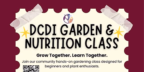 DCDI 2026 Garden & Nutrition class