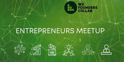 Entrepreneurs Meetup by We Founders Collab Indore