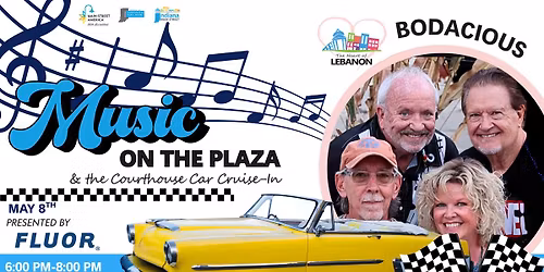 Music on the Plaza & Courthouse Cruise-In feat. Bodacious