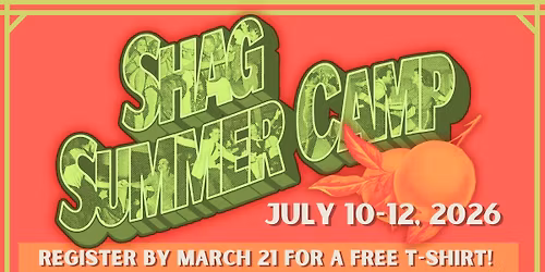 Shag Summer Camp 2026 \u2022 Come Meet Bigfoot!