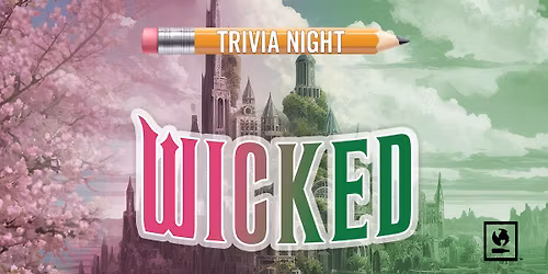 Wicked Trivia