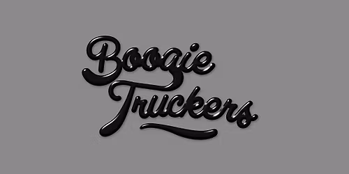 Bang To Rights With The Boogie Truckers