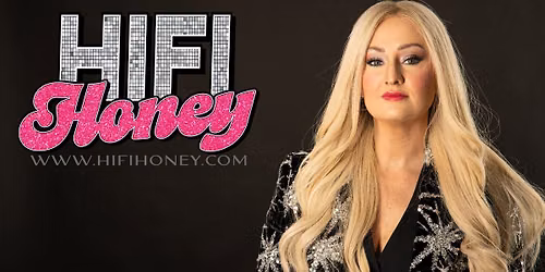 HiFi Honey - Evendale Summer Pavilion Series (8\/29\/26)