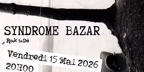 CONCERT Syndrome Bazar 