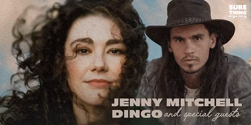 Jenny Mitchell, Dingo and Special Guests
