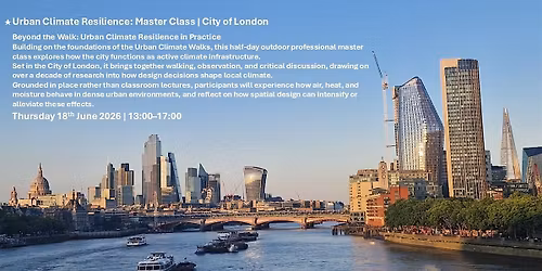 Urban Climate Resilience: Half-Day Master Class in the City of London