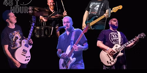 48 Hours live @ Rocky\u2019s 11\/28 (Black Friday) 8-11pm