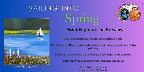 Paint Night at  Bad Martha Farmer's Brewery May 2026( East Falmouth )
